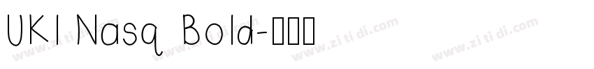 UKl Nasq Bold字体转换